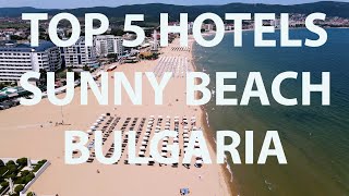 TOP 5 Hotels in Sunny Beach Bulgaria [upl. by Adym]