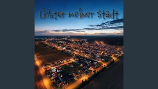 Lichter Meiner Stadt [upl. by Ardiedak992]