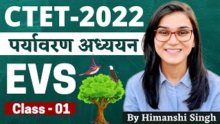 CTET 2022 Online Exam  Environmental Studies EVS Class01 by Himanshi Singh  PYQs [upl. by Yrdua132]