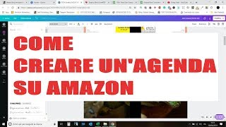 COME CREARE UNAGENDA DA PUBBLICARE SU AMAZON  AMAZON KDP [upl. by Sale]