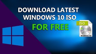 How To Download Latest Windows 10 ISO File For FREE [upl. by Myke353]