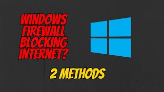 How to fix firewall blocking Internet in Windows 10 [upl. by Ayekal]