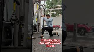 12 Kneeling Single Arm Lat Pulldown w Rotation [upl. by Jean]