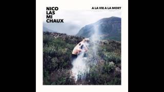 Nicolas Michaux  Part of no part Audio officiel [upl. by Thirza732]