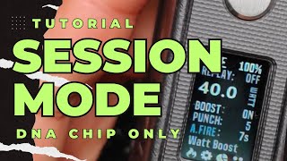 SESSION MODE  CHIPSET DNA SAHAJA [upl. by Yevre184]