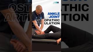 Gentle Ankle Pain Treatment with Osteopathic Articulation osteopathy physicaltherapy anklepain [upl. by Ydac626]