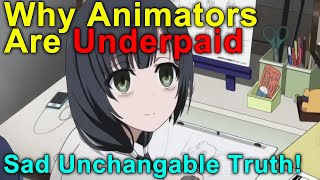 Why Do Japanese Animators Get Paid So Little Study of the Anime Industry amp Root Cause of Low Pay [upl. by Lissy]