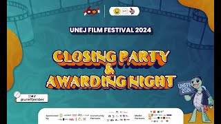 CLOSING PARTY amp AWARDING NIGHT UNEJ FILM FESTIVAL 2024 [upl. by Aihcela]