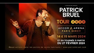 Patrick Bruel – Tour 2024 Bandeannonce [upl. by Raybourne416]