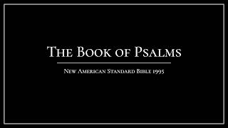 The Book Of Psalms 67 NASB audiobook [upl. by Enrika768]