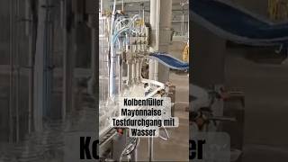 Kolbenfüller Mayonnaise  Testdurchgang mit Wasser [upl. by Nylcoj]