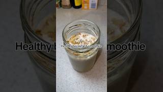 Healthy breakfast smoothie breakfastideas foryou eathealthy [upl. by Alva]