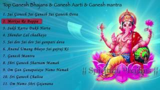 Top Ganesh Bhajans amp Ganesh Aarti amp Ganesh mantra [upl. by Giarg]