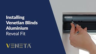 How to Install Veneta® Aluminium Venetian Blinds Reveal Fit [upl. by Heilner]