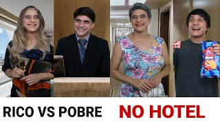 RICO vs POBRE no HOTEL Parte 1 [upl. by Oecam178]