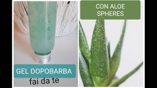 GEL BARBA FAI DA TE CON ALOE SPHERES LENITIVO E IDRATANTE [upl. by Tarfe]