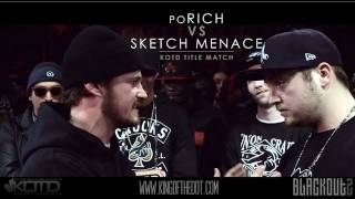 KOTD  Rap Battle  Sketch Menace vs poRICH Title Match  Cohosted by RAEKWON [upl. by Tsugua]