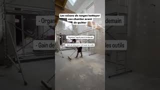 RANGER SON CHANTIER home renovation travaux chantiers maison [upl. by Oznerol]