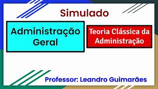 10 questões de concurso  Administração Geral  Teoria Clássica da Administração [upl. by Llaccm]