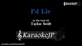 Id Lie Karaoke  Taylor Swift [upl. by Averyl]