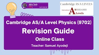 Revision Guide for Cambridge AS amp A Level Physics 9702 Examination  Part 1 [upl. by Nlyak]