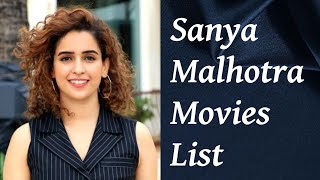 Sanya Malhotra Movies List  Upcoming Movies [upl. by Jollanta]