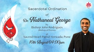 Priestly Ordination of Dn Nathaneal George at Sacred Heart Church Yerwada Pune [upl. by Alissa]