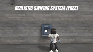 FREE Realistic Swiping System ROBLOX [upl. by Elleiand]