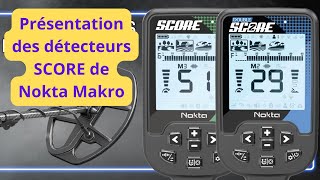 Analyse approfondie des détecteurs SCORE de Nokta Makro  Caractéristiques et avantages PODCAST [upl. by Noirad]