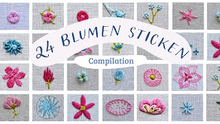 24 Blumen sticken  Compilation [upl. by Sigvard975]