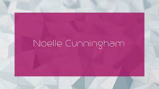 Noelle Cunningham  appearance [upl. by Messab]