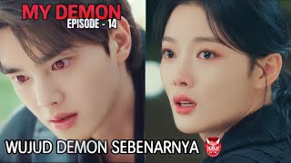 WUJUD ASLI DEMON TERUNGKAP   My demon episode 14  Alur winfokpop [upl. by Ahsein]