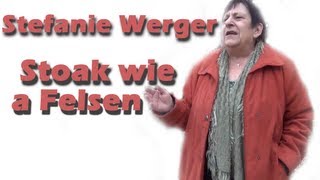 Stefanie Werger  Stoak wie a Felsen [upl. by Hamish]