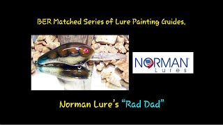 quotRad Dadquot BER Matched Norman Lures Series [upl. by Eseerahs]