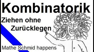 Kombinatorik Ziehen ohne Zurücklegen mit Berücksichtgung der Anordnung Mathematik vom Mathe Schmid [upl. by Hadleigh]