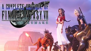 Final Fantasy 7 Remake  A Complete Critique [upl. by Acirtap]