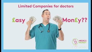 Episode 107 Limited companies for doctors  easy money [upl. by Clayborn]