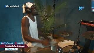 WANENE TV LIVE SESSIONS PRESENTS CHRISTIAN BELLA UNPLUGGED [upl. by Levan]