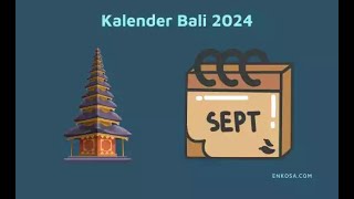 Kalender Bali September 2024 PDF Lengkap [upl. by Dorette759]