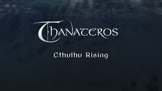 THANATEROS quotCthulhu Risingquot official video [upl. by Hashimoto454]