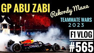 F1 Vlog 565 GP Abu Zabi  wszystkie rekordy Maxa Niesłuszna kara Pereza Teammate wars 23 bilans [upl. by Alysa]