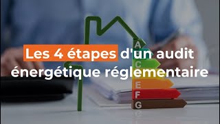 Les 4 étapes dun audit énergétique réglementaire ♻️ ⚡ 🔋 🏠 [upl. by Adallard]