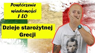 Powtórzenie wiadomości LO 1 Rozdział 2 Dzieje starożytnej Grecji STARA PODSTAWA [upl. by Custer]