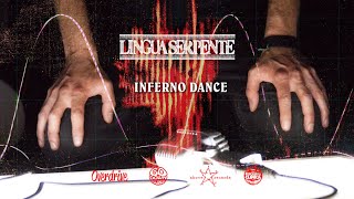 LinguaSerpente  Inferno Dance ft Nico Vascellari [upl. by Melisande]