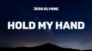 Jess Glynne  Hold My Hand Lyrics  Standing in a crowded room and I cant see your face [upl. by Thomas859]