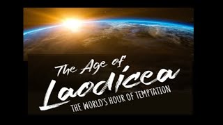 The Age of Laodicea Part 1 [upl. by Sayed]