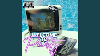 Welcome To The Party [upl. by Till]