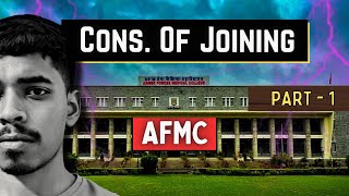 Cons Of Joining AFMC  Why Toppers Dont Prefer AFMC [upl. by Gloriana]