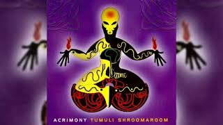 1997 Acrimony  Tumuli Shroomaroom FULL ALBUM HQ [upl. by Alludba]