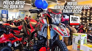 Nueva Vento Crossmax 300 Rally 2025😱  Precio Antes del Buen Fin🔥 [upl. by Anaitsirc]